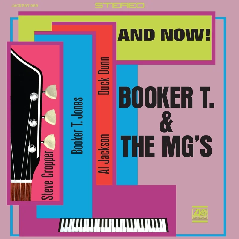 Booker T & The MG's - And Now!