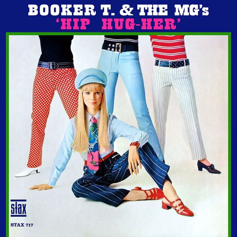 Booker T. & The MG's - Hip Hug-Her