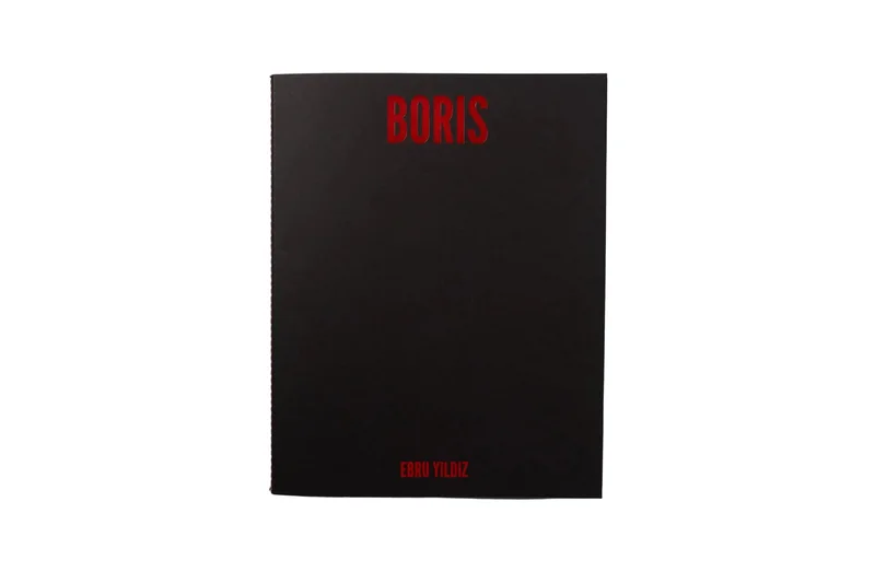 BORIS PHOTO BOOK, BY EBRU YILDIZ
