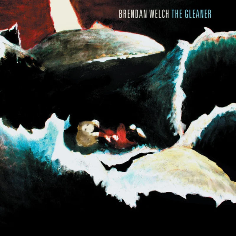 Brendan Welch - The Gleaner (LP) (Mint (M))