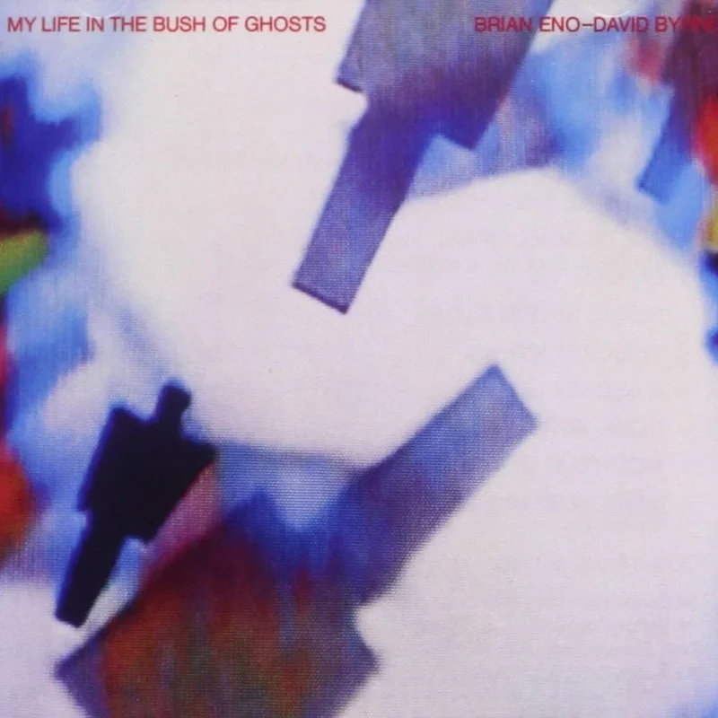 Brian Eno - David Byrne - My Life In The Bush Of Ghosts