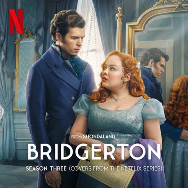 Bridgerton Season 3 (Soundtrack From The Netflix Series)
