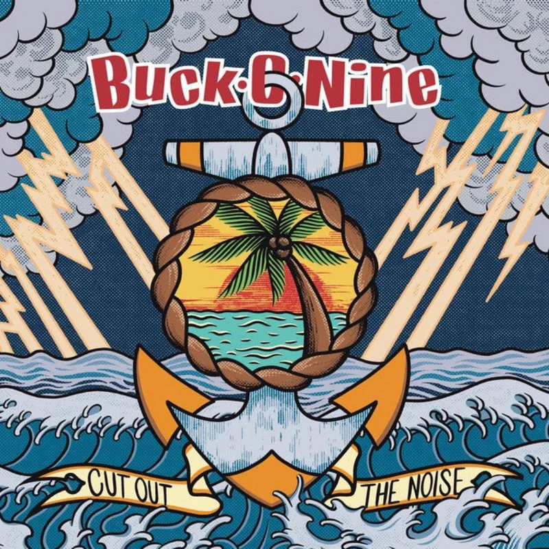Buck-O-Nine - Cut Out The Noise
