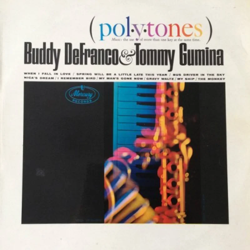 Buddy DeFranco - Tommy Gumina Quartet - Pol.Y.Tones