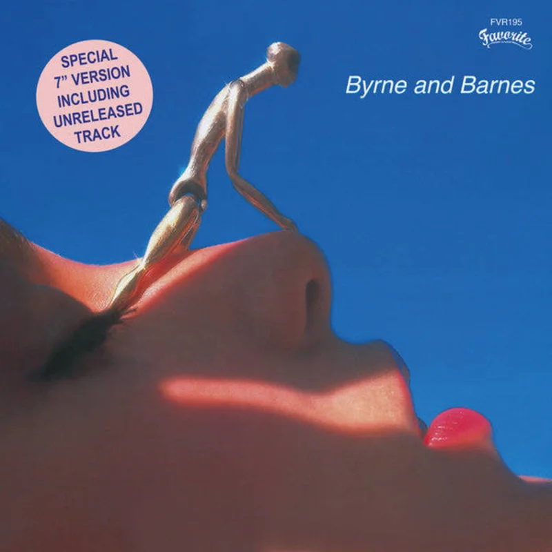 Byrne & Barnes - Love You Out Of Your Mind / Do You Wanna Make Some Love (Unreleased) (7") (Mint (M))