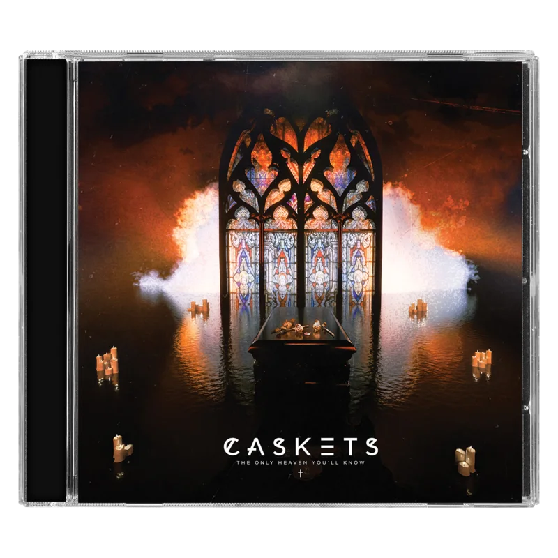 Caskets - The Only Heaven You'll Know CD