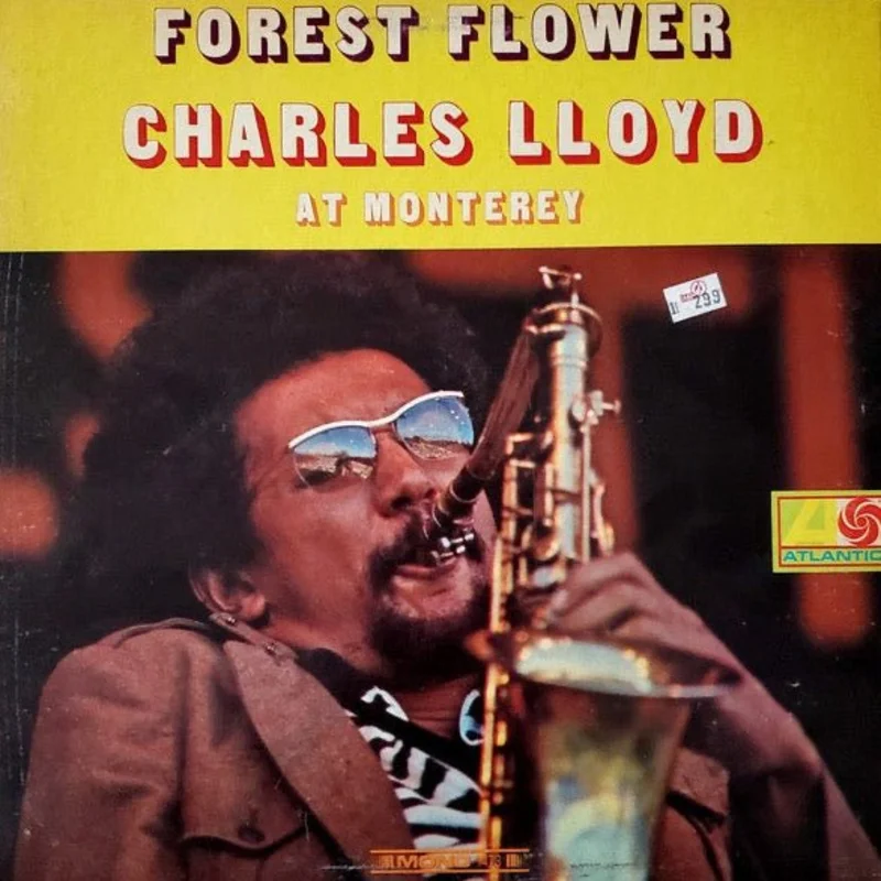Charles Lloyd - Forest Flower