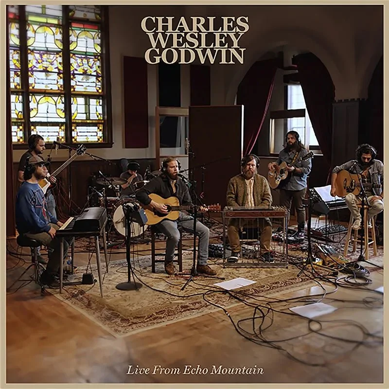 Charles Wesley Goodwin - Live From Echo Mountain