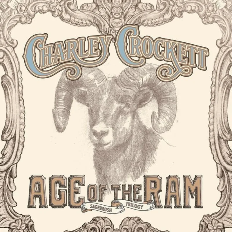 Charley Crockett - Age Of The Ram