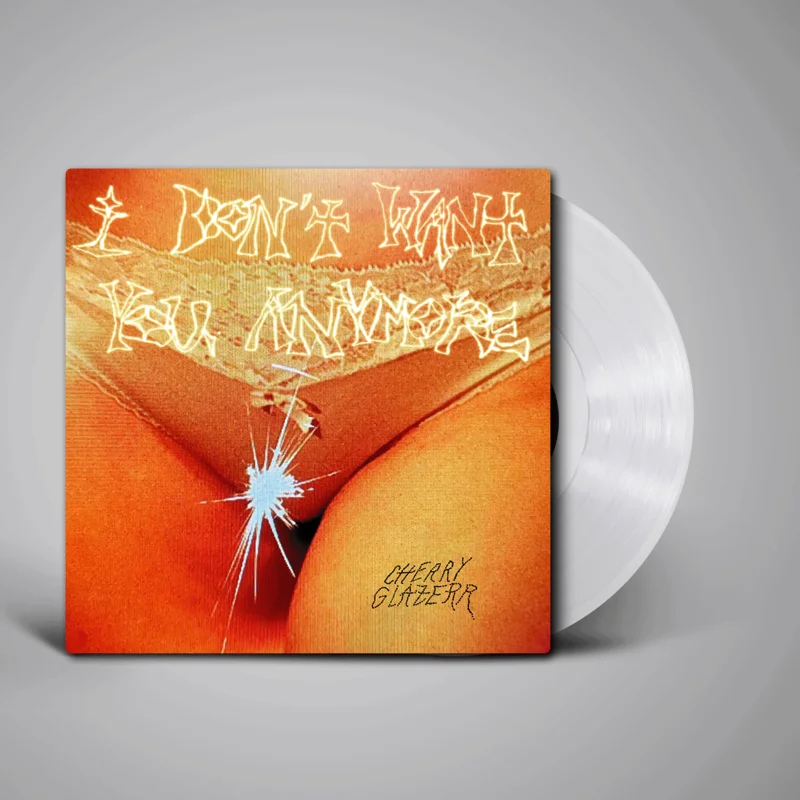 Cherry Glazerr - I Don't Want You Anymore