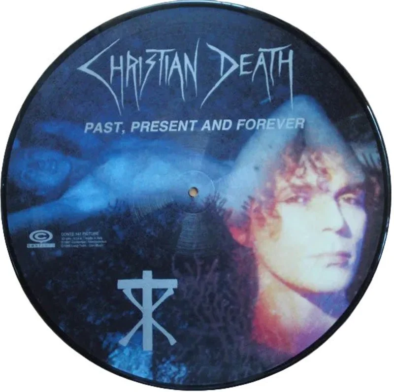 Christian Death - Past, Present And Forever