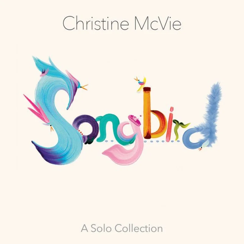 Christine McVie - Songbird: A Solo Collection