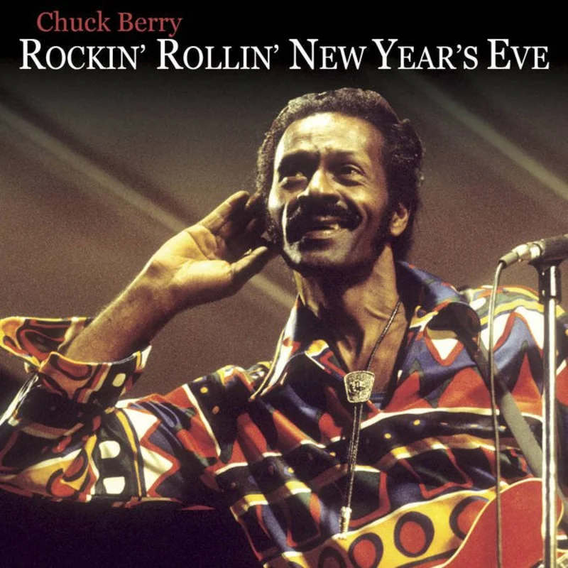 Chuck Berry - Rockin' Rollin' New Year's Eve