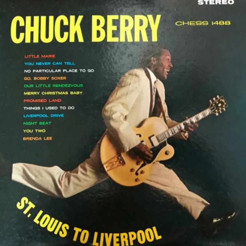 Chuck Berry - St. Louis To Liverpool