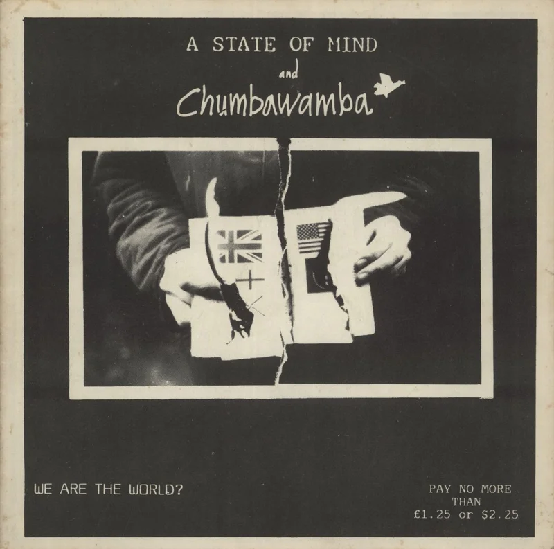 Chumbawamba A State Of Mind And Chumbawamba  We Are The World? UK 7" vinyl