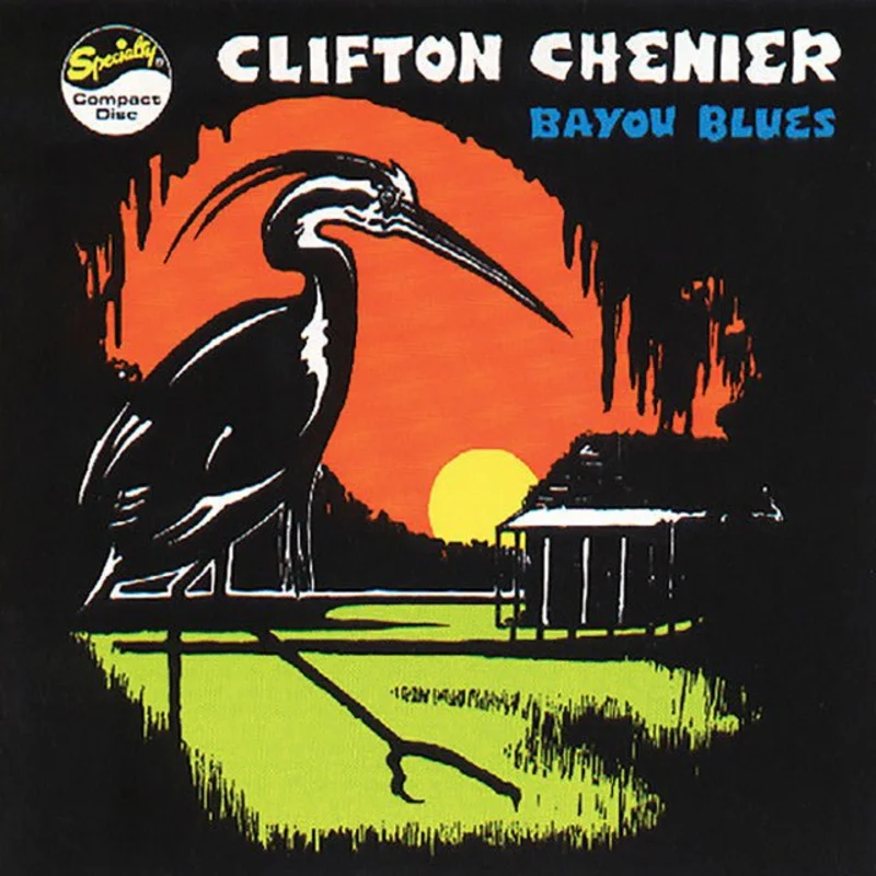 Clifton Chenier - Bayou Blues