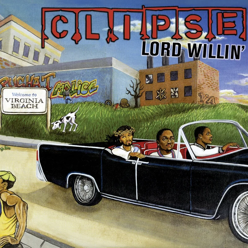CLIPSE 'LORD WILLIN'' LP