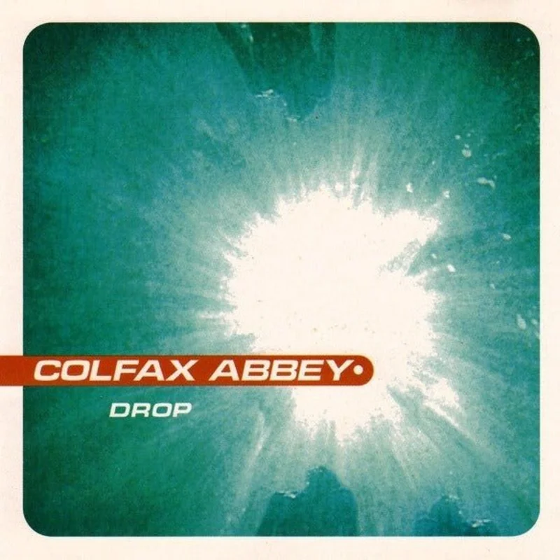 Colfax Abbey - Drop