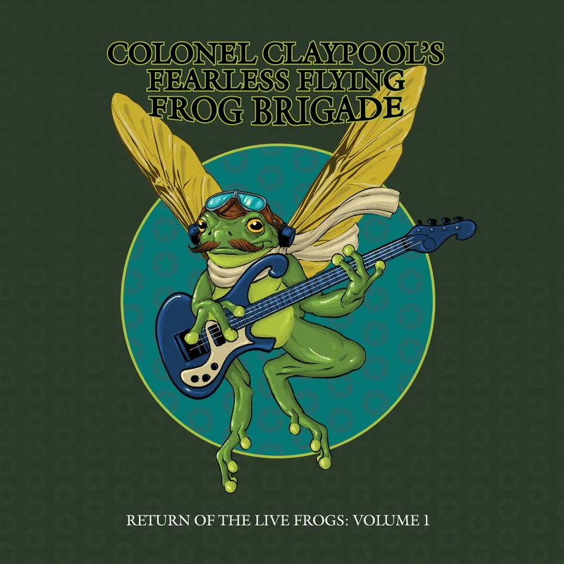 COLONEL CLAYPOOL'S FEARLESS FLYING FROG BRIGADE RETURN OF THE LIVE FROGS: VOLUME 1 CD