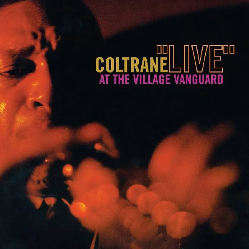 Coltrane - "Live" At The Village Vanguard