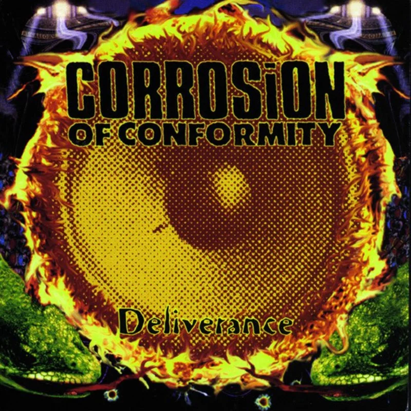Corrosion Of Conformity - Deliverance