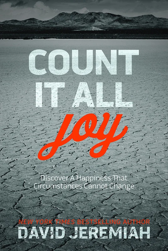 Count It All Joy - David Jeremiah | David C Cook