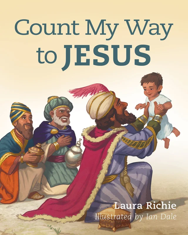 Count My Way to Jesus: Bible Storybook Series