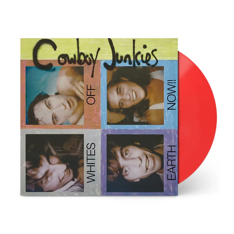 COWBOY JUNKIES 'WHITES OFF EARTH NOW!!' LP (Limited Edition Red Vinyl)