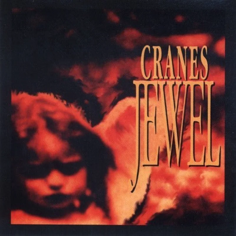 Cranes - Jewel