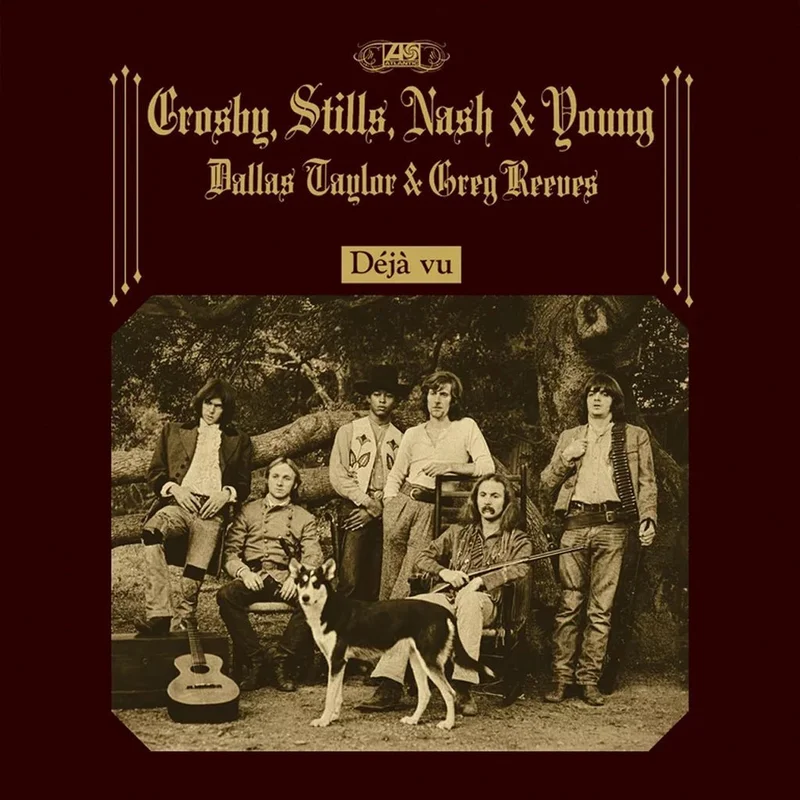 Crosby, Stills, Nash & Young - Deja Vu