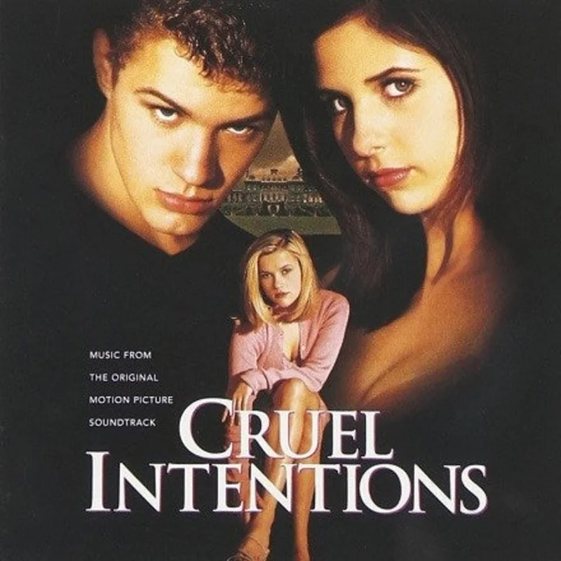 Cruel Intentions (Music From the Original Motion Picture Soundtrack)
