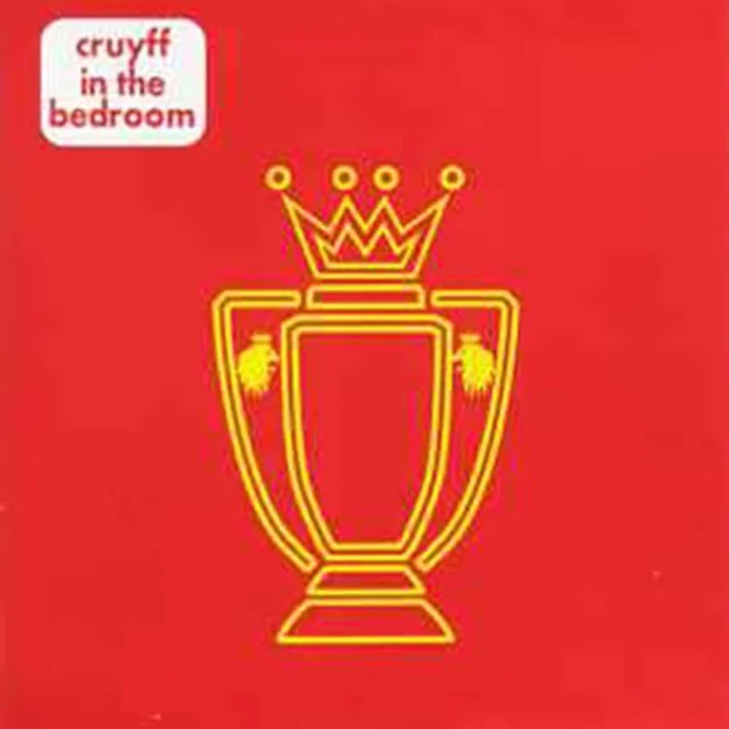 Cruyff In The Bedroom - 3rd EP