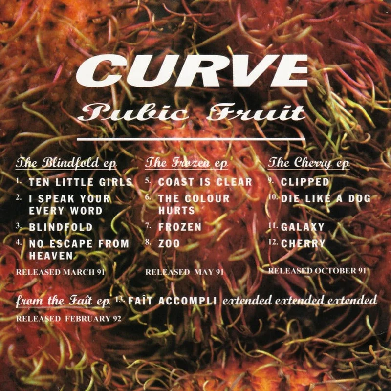 Curve - Pubic Fruit