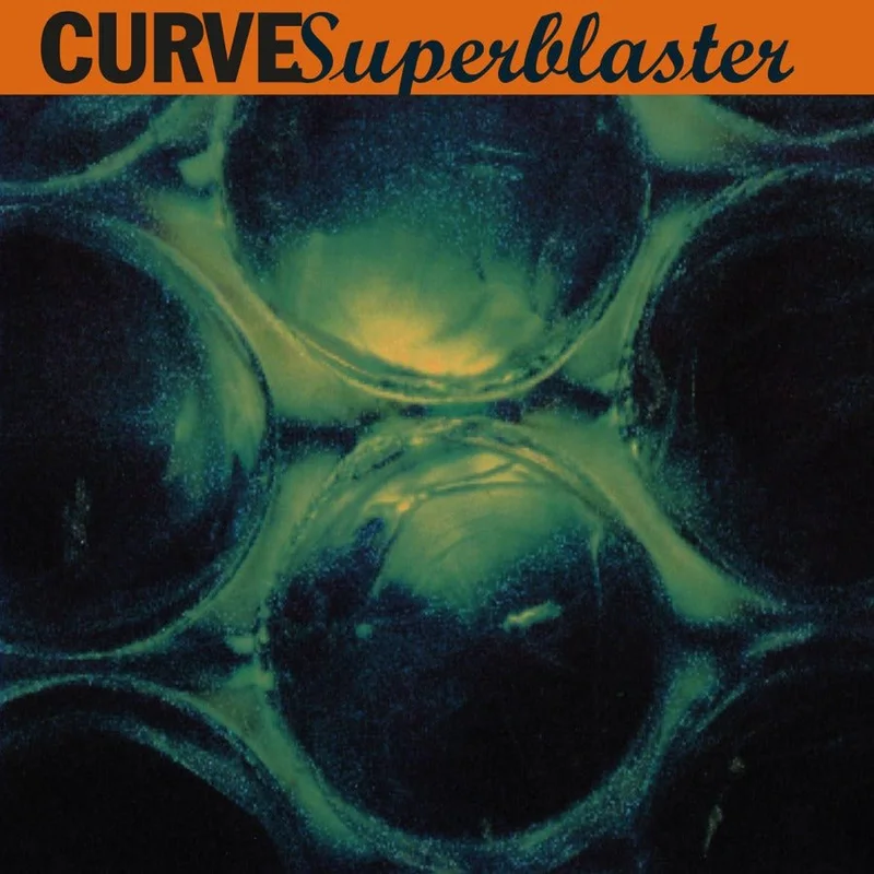Curve - Superblaster