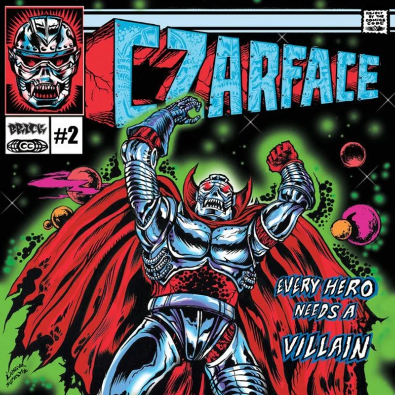 Czarface - Every Hero Needs A Villain