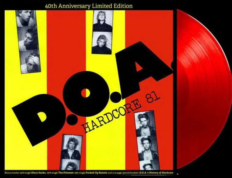 D.O.A. 'HARDCORE 81' LP (Red Vinyl, 40th Anniversary Edition)