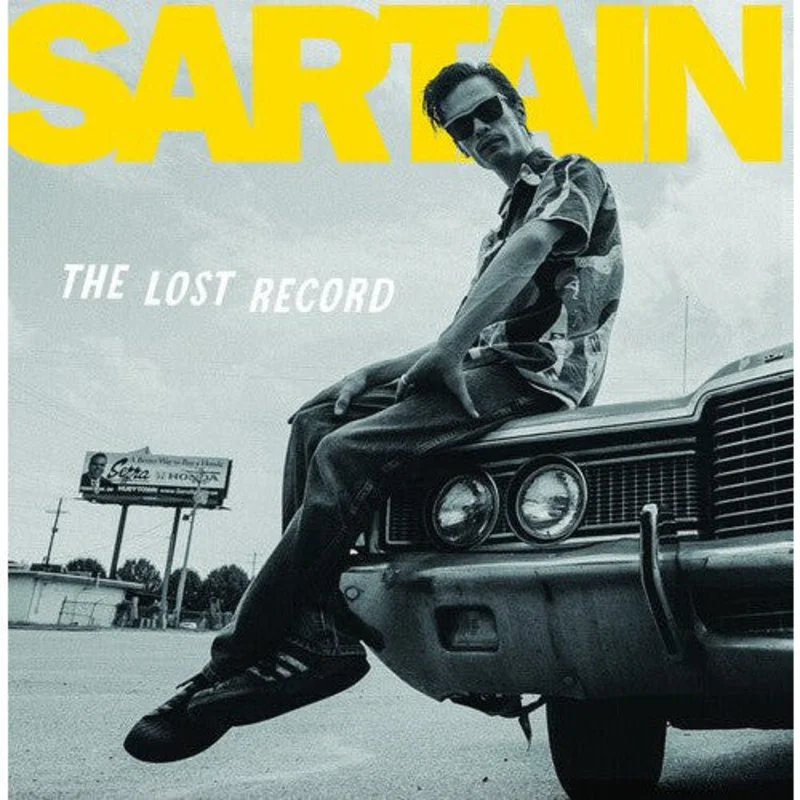 Dan Sartain - The Lost Record