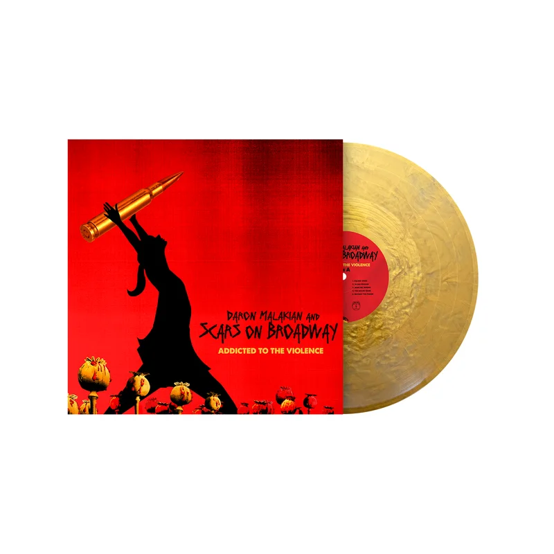 DARON MALAKIAN AND SCARS ON BROADWAY ADDICTED TO THE VIOLENCE LP (Limited Edition  Only 300 Made, Metallic Gold Vinyl)