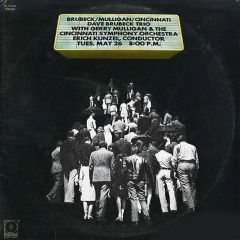 Dave Brubeck Trio With Gerry Mulligan* & The Cincinnati Symphony Orchestra* conducted by Erich Kunzel - Brubeck/Mulligan/Cincinnati