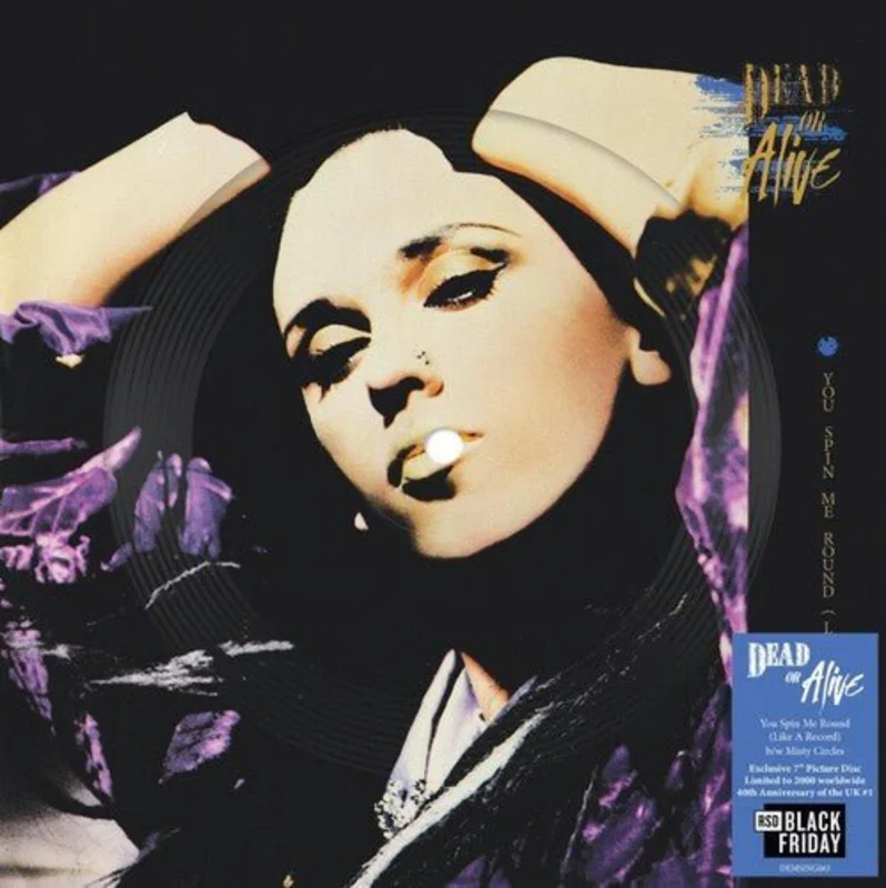 Dead Or Alive - You Spin Me Round (Like A Record) 40th Anniversary