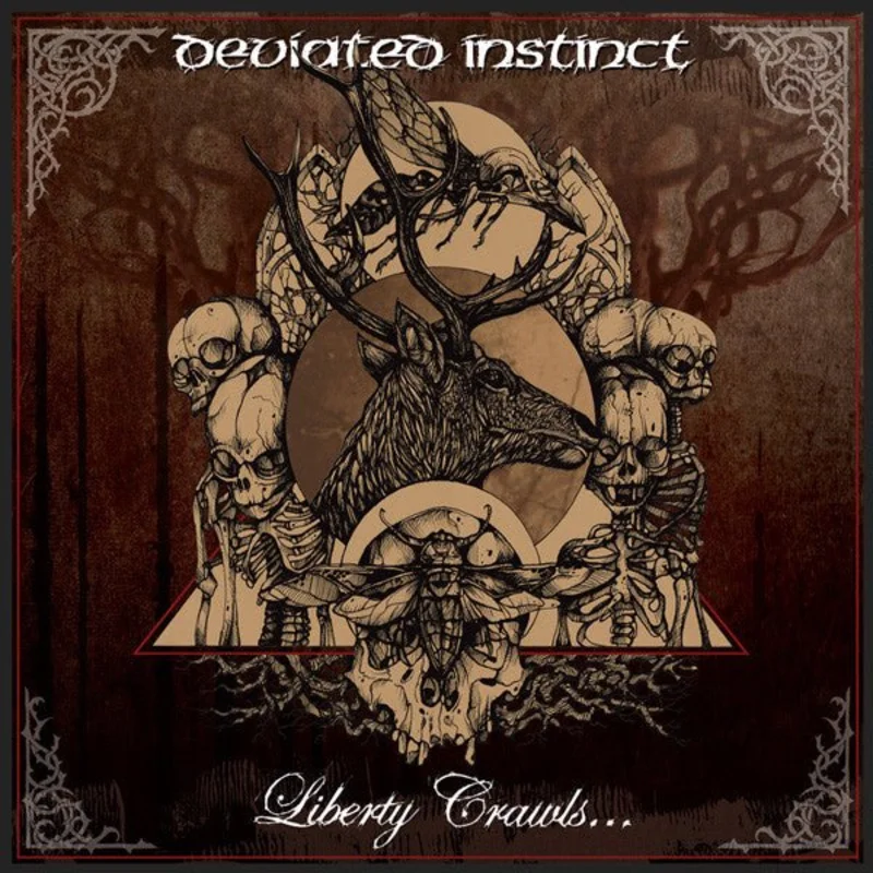 Deviated Instinct - Liberty Crawls...To The Sanctuary Of Slaves