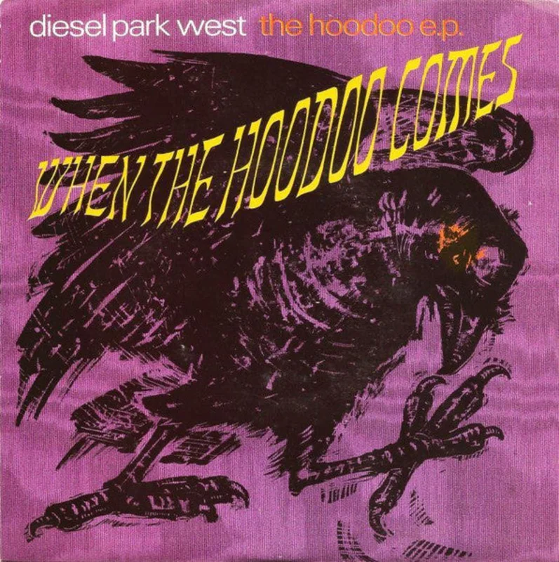 Diesel Park West - When The Hoodoo Comes (7", Single) (Very Good Plus (VG+))