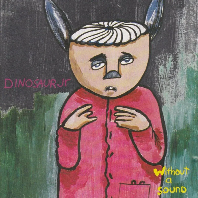 Dinosaur Jr. - Without A Sound