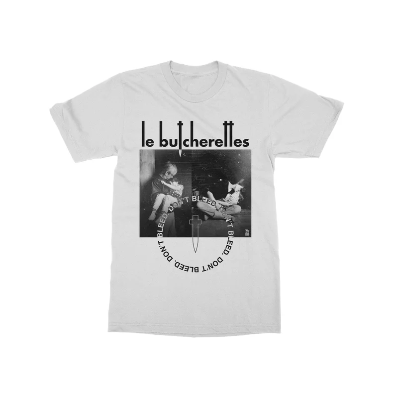 Don't Bleed White T-Shirt