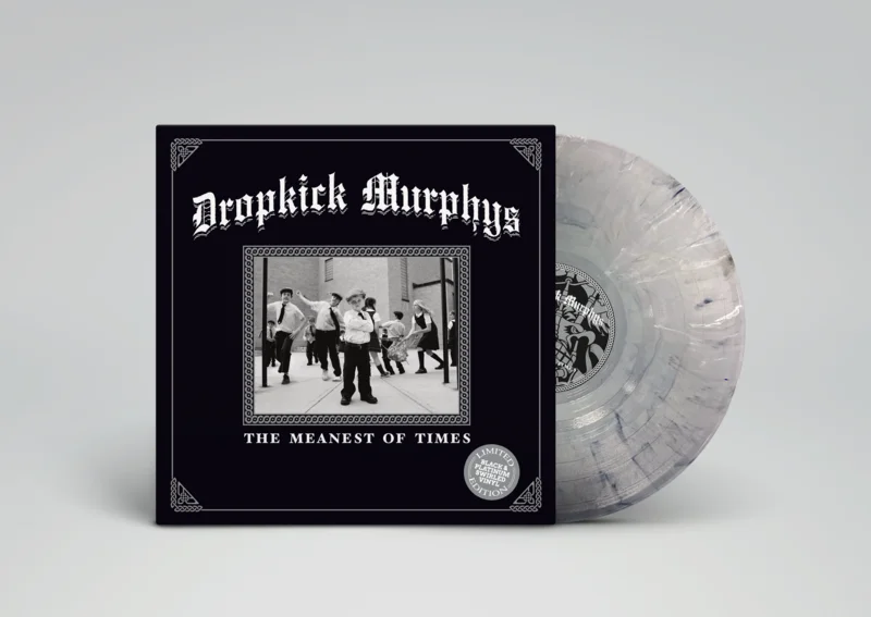 DROPKICK MURPHYS 'THE MEANEST OF TIMES' LP (Limited Edition  Only 500 Made, Black & Platinum Swirl Vinyl)