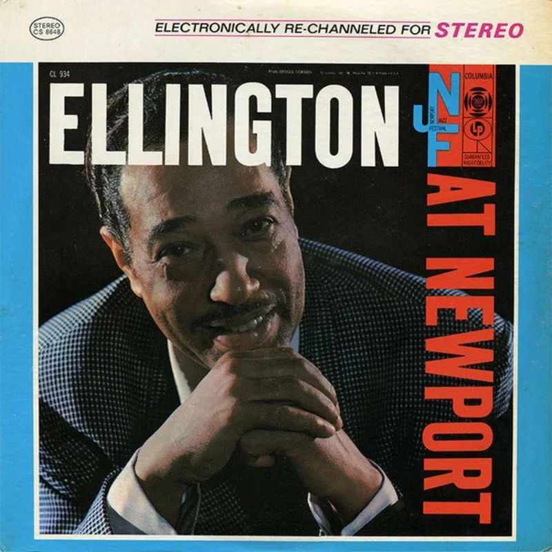 Duke Ellington And His Orchestra - Ellington At Newport