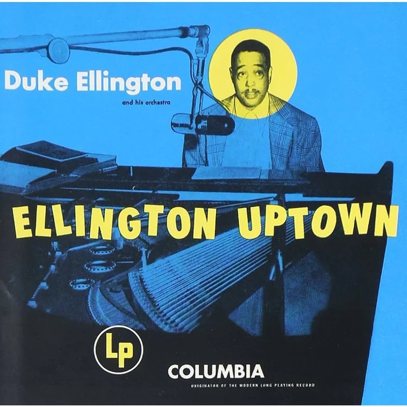 Duke Ellington And His Orchestra - Ellington Uptown