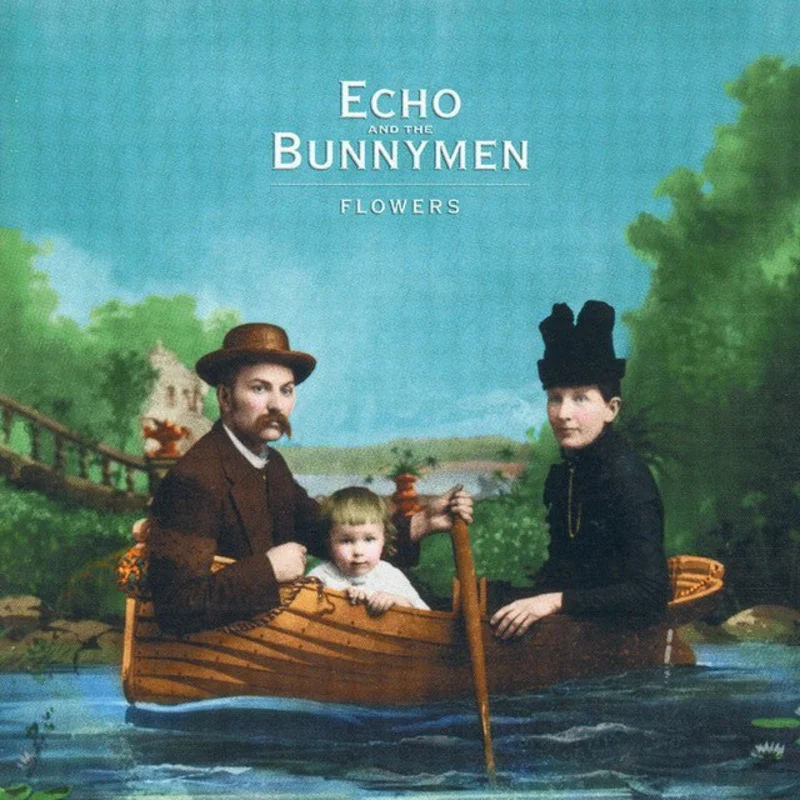 Echo And The Bunnymen - Flowers