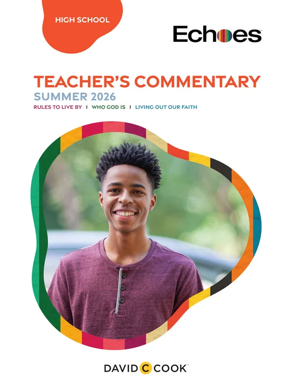 Echoes | High School Teacher's Commentary | Summer 2026