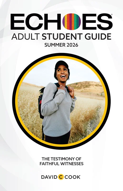 Echoes | Student Book | Summer 2026